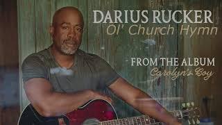 Darius Rucker Ol Church Hymn Story Behind The Song