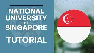 Application Tutorial  National University of Singapore  Step-by-step Application to NUS