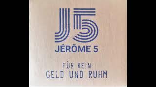 Jerome 5 - Für kein Geld und Ruhm  full Album