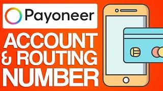 How to Find Payoneer Account Number & Routing Number 2024