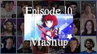 Oshi No Ko Episode 10 Reaction Mashup  推しの子