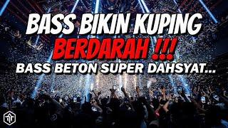 BASS BIKIN KUPING BERDARAH  DJ JUNGLE DUTCH FULL BASS BETON TERBARU 2024