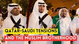 Qatar-Saudi Tensions and the Muslim Brotherhood