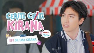 CERITA CITA KIRANA - EP 1 DILEMA KIRANA