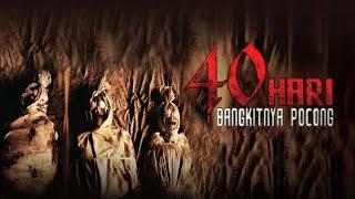 Film horor indonesia 40 hari bangkitnya pocong