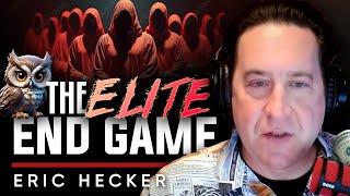 The End Game of the Elite - Brian Rose & Eric Hecker