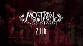 Montreal burlesque Festival 2016