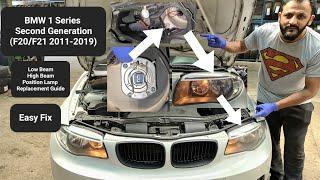 How to change Low Beam  High Beam  Position Lamp on BMW 1 Series F20 #headlight