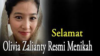 Selamat Olivia Zalianty Resmi Menikah