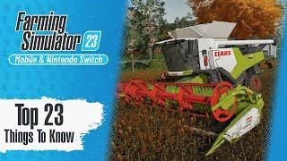 Top 23 Things You Need To Know About Farming Simulator 23