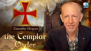 The Knights Templar. What Is History Silent About?  Timothy Hogan