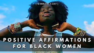 Positive Affirmations for Black Women  Start Your Week with Positive Thoughts  10 Mins a Day