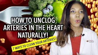 Unclog Arteries In The Heart Naturally 7 Ways To Clean Your Arteries