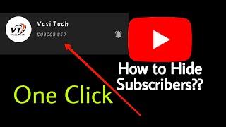 How to hide youtube subscribers  Subscribers ko kaise hide kare  Only one click