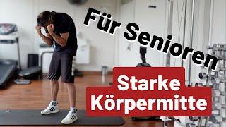 Rumpfmuskulaturtraining Senioren  Stark in der Körpermitte mit diesen Senioren Übungen