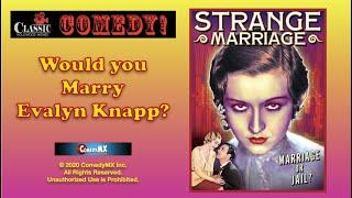 Evalyn Knapp Strange Marriage