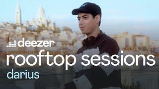 Darius  Deezer Rooftop Sessions Paris