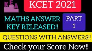 KCET 2021 MATHS ANSWER KEY PART 1  QUESTIONS WITH ANSWERS  KCET 2021 MATHS SOLUTIONS  KCET 2021