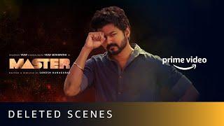 Master - Deleted Scene  Thalapathy Vijay Vijay Sethupathi Lokesh Kanagaraj Amazon Prime Video