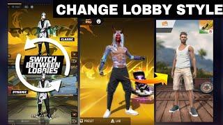 HOW TO CHANGE LOBBY FREEFIRE  FREEFIRE NEW LOBBY STYLE UPDATE  FREEFIRE LOBBY STYLE CHANGE SETTING