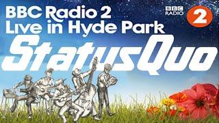 Status Quo - Live in Hyde Park 2016
