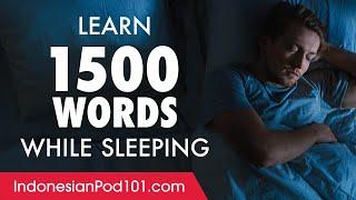 Indonesian Conversation Learn while you Sleep with 1500 words