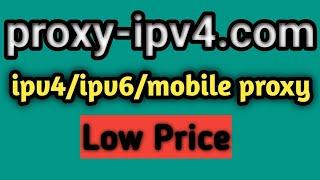 proxy-ipv4.com Best cheapest proxy server │ IPv4 proxyIPv6 proxyMobile proxy review