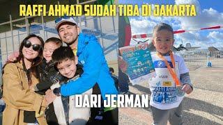 RAFFI AHMAD SUDAH TIBA DI JAKARTA DARI JERMAN