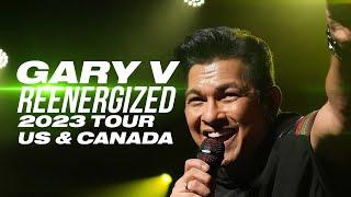 GARY V REENERGIZED US & CANADA TOUR 2023  ANNOUNCER TRAILER