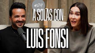 Luis Fonsi y Vicky Martín Berrocal  A SOLAS CON Capítulo 29  Podium Podcast