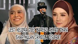 Lesti Kejora Duet Bareng Ahmad Dhani  Sikap Mulan Jameela Jadi Perhatian Publik Merangkul Banget