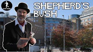 Most Excellent Shepherds Bush - London Walking Tour