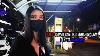 C.O.D CEWEK CANTIK NAMANYA SHERLY TENGAH MALAM DI KOTA BANDUNG SUMPAH NI CEWEK CANTIIK BGT