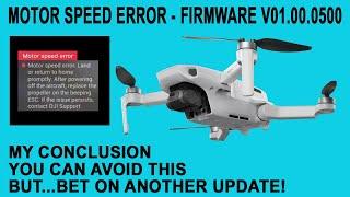 MAVIC MINI - MOTOR SPEED ERROR - MY CONCLUSION