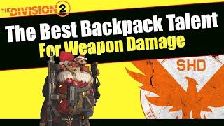 Best Backpack Talent For Weapon Damage In The Division 2