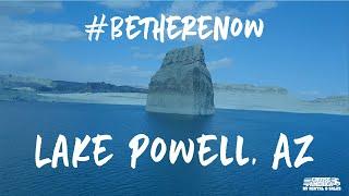 Cruise America #BeThereNow Series E.2 Lake Powell