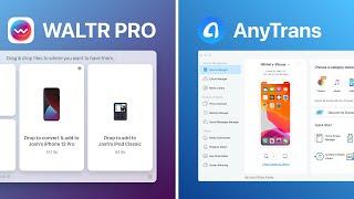 AnyTrans Review AnyTrans Vs WALTR PRO What is The Best Transfer Manager?