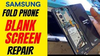 Samsung Fold phone Blank Display Repair - BSAS Mobile Service Courier service Available India 