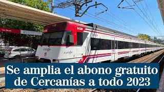 Se prorrogan los abonos gratuitos de Renfe en Cercanías y Media Distancia durante todo 2023