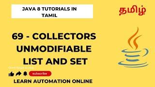 Java8  69  Collectors  Unmodifiable List   Unmodifiable Set  Tamil