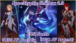 【HSR】Apocalyptic Shadow 2.3 - E0S1 Seele Gameplay Showcase  3855 AV Cocolia & 3738 AV Argenti