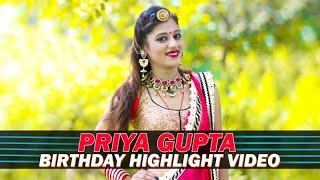 PRIYA GUPTA - Birthday Highlight Dance  Official Dance Video 