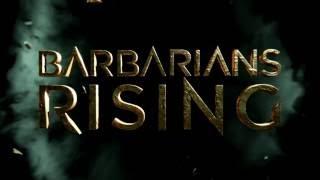 Barbarians Rising