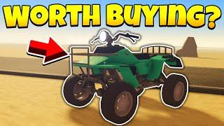 Is The ATV Worth Buying In Dusty Trip