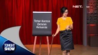 Tonight Show - Tips Berwisata Sendirian bersama Madam Dinata