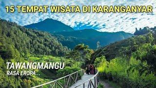 15 tempat wisata di karanganyarwisata karanganyarwisata tawangmanguwisata tawangmangu karanganyar