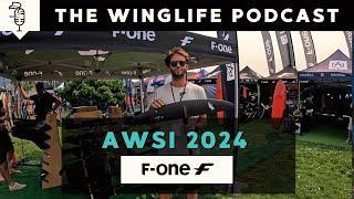 FONE Wing Foil Lineup at AWSI Expo 2024  WING LIFE PODCAST