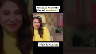 Areeka response to minahil malik  #areekahaq #minahilmalik727 #areeka #jannatmirza #romaisakhan