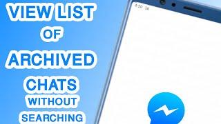 UPDATED* How To ArchiveUnarchive Messages in Facebook Messenger View LIST of ARCHIVED Chats