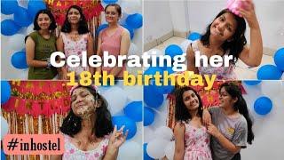 Hostel me manaya ek aur Bday  Sakshis 18th Bday Vlog GBPUAT  Shreya Rawat Vlogs #pantnagar